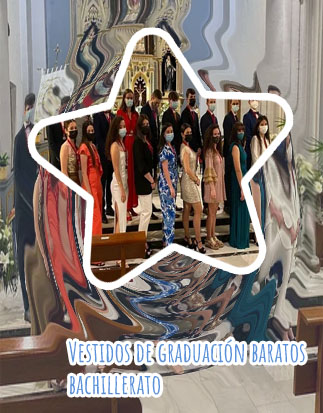 Vestidos graduación bachillerato